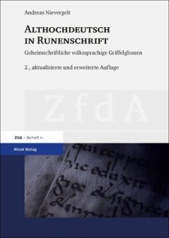 Althochdeutsch in Runenschrift - Nievergelt, Andreas