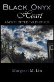Black Onyx Heart: A Novel of the Exiles of Aur (eBook, ePUB)