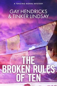 The Broken Rules of Ten (eBook, ePUB) - Hendricks, Gay; Lindsay, Tinker