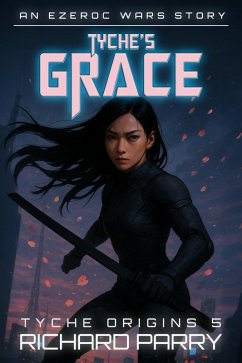 Cover Tyche's Grace (Tyche Origins, #5) (eBook, ePUB)