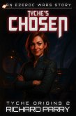 Tyche's Chosen (Tyche Origins, #2) (eBook, ePUB)