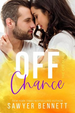 Off Chance (The Off Series, #5) (eBook, ePUB) - Bennett, Sawyer