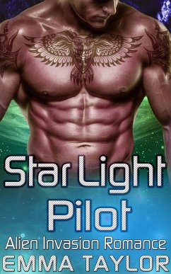 Cover Star Light Pilot - Scifi Alien Invasion Romance (eBook, ePUB)