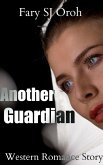 Another Guardian: Western Romance Story (eBook, ePUB)