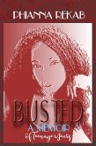 Busted: A Memoir of Teenage Years (eBook, ePUB)