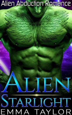 Cover Alien Starlight - Sci-fi Alien Abduction Romance (eBook, ePUB)