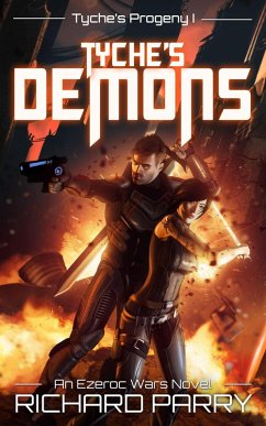 Cover Tyche's Demons (Ezeroc Wars, #4) (eBook, ePUB)