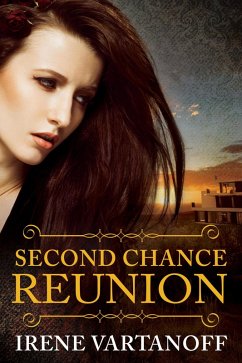 Second Chance Reunion (eBook, ePUB) - Vartanoff, Irene