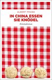 In China essen sie Knödel