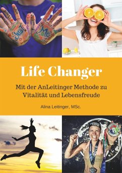 Life Changer - Leitinger; MSc., Alina