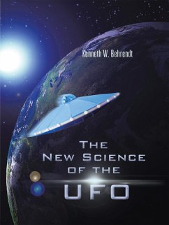 The New Science of the Ufo (eBook, ePUB)