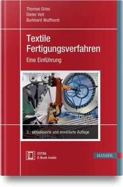 Textile Fertigungsverfahren - Gries, Thomas;Veit, Dieter;Wulfhorst, Burkhard