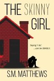 The Skinny Girl (eBook, ePUB)