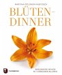 Blüten-Dinner - Bild 1