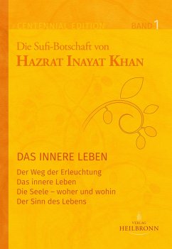 Gesamtausgabe Band 1: Das innere Leben - Inayat Khan, Hazrat