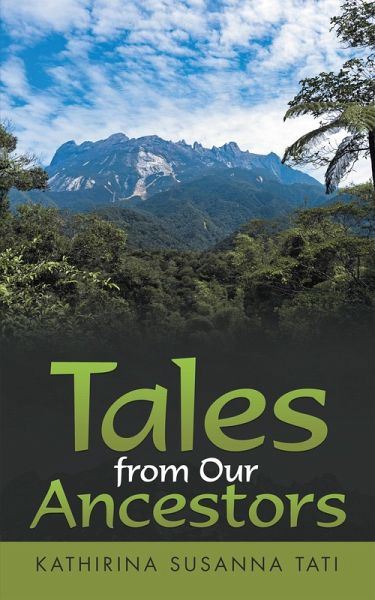 Tales from Our Ancestors (eBook, ePUB)