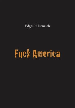 Fuck America - Hilsenrath, Edgar