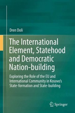 The International Element, Statehood and Democratic Nation-building - Doli, Dren