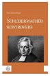 Schleiermacher kontrovers - Bild 1