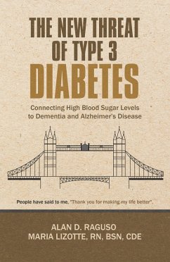 The New Threat of Type 3 Diabetes (eBook, ePUB)