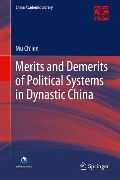 Merits and Demerits of Political Systems in Dynastic China - Ch'ien, Mu