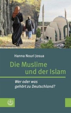 Die Muslime und der Islam - Josua, Hanna Nouri