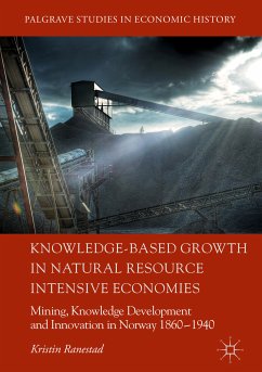 Knowledge-Based Growth in Natural Resource Intensive Economies (eBook, PDF) - Ranestad, Kristin
