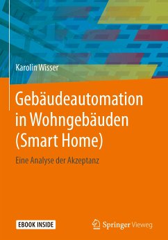 Gebäudeautomation in Wohngebäuden (Smart Home) (eBook, PDF) - Wisser, Karolin