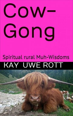 Cow-Gong (eBook, ePUB) - Rott, Kay Uwe