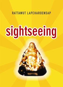 Sightseeing (eBook, ePUB) - Lapcharoensap, Rattawut