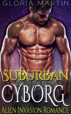 Cover Suburban Cyborg - Scifi Alien Invasion Romance (eBook, ePUB)