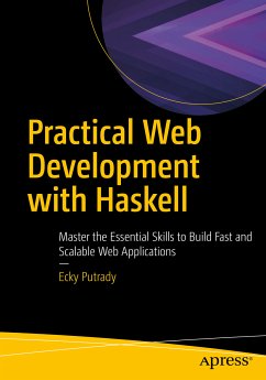 Practical Web Development with Haskell (eBook, PDF) - Putrady, Ecky