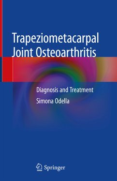 Trapeziometacarpal Joint Osteoarthritis (eBook, PDF) - Odella, Simona