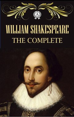 The Complete (eBook, ePUB) - Shakespeare, William