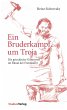 Ein Bruderkampf um Troja (eBook, ePUB) - Bild 1