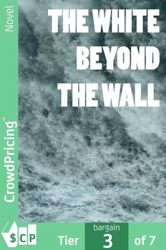 Cover The White Beyond the Wall (eBook, ePUB)