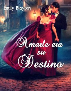 Cover Amarle era su destino (Kavanagh) (eBook, ePUB)