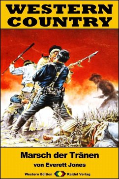Cover WESTERN COUNTRY 274: Marsch der Tränen (eBook, ePUB)