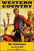 WESTERN COUNTRY 271: Die Verlorenen (eBook, ePUB)