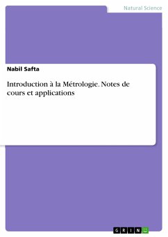Introduction à la Métrologie. Notes de cours et applications (eBook, PDF)