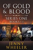 Of Gold & Blood - Series 1 Books 1-3 (eBook, ePUB) Of Gold & Blood - Series 1 Books 1-3 (eBook, ePUB)