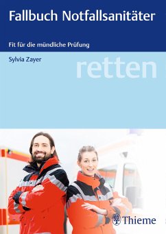 retten - Fallbuch Notfallsanitäter (eBook, ePUB) - Zayer, Sylvia