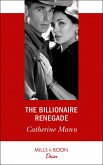 The Billionaire Renegade (eBook, ePUB)