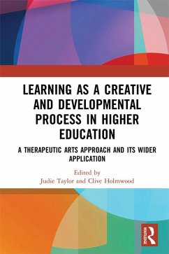 Learning as a Creative and Developmental Process in Higher Education (eBook, PDF)