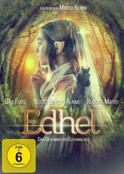 Edhel - Das Geheimnis des Elfenwaldes - Forte,Gaia/Mattei,Roberta/Rigillo,Mariano