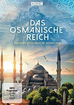 Das Osmanische Reich - Europas muslimische Herrscher - Omaar,Rageh