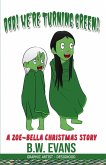 Dad! We're Turning Green! (ONE, #2) (eBook, ePUB) Dad! We're Turning Green! (ONE, #2) (eBook, ePUB)