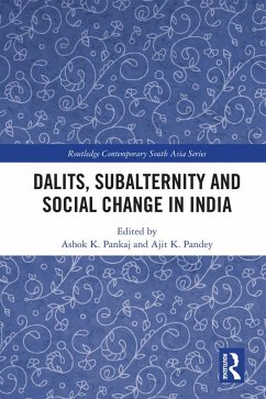 Dalits, Subalternity and Social Change in India (eBook, PDF)