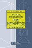 A Concise Introduction to Pure Mathematics (eBook, PDF) A Concise Introduction to Pure Mathematics (eBook, PDF)