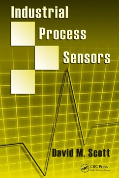 Industrial Process Sensors (eBook, ePUB) - Scott, David M.